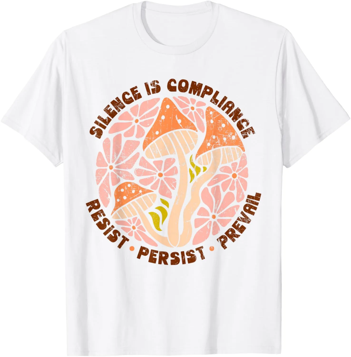 Silence Is Compliance, Resist, 86 47, Boho Floral anti-Trump T-Shirt