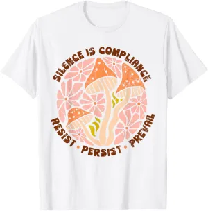 Silence Is Compliance, Resist, 86 47, Boho Floral anti-Trump T-Shirt